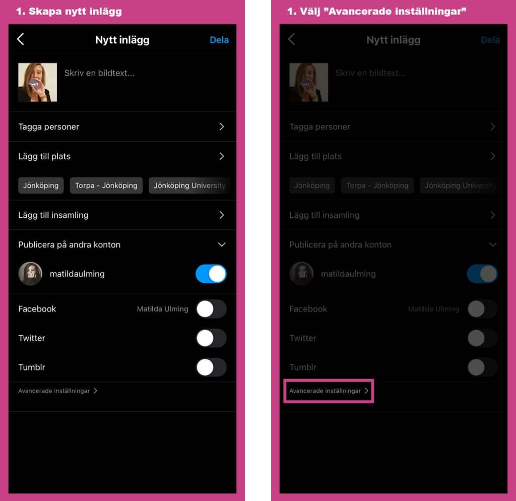 Instruktion för hur du skapar alt-text på instagram: nytt inlägg och avancerade inställningar.
