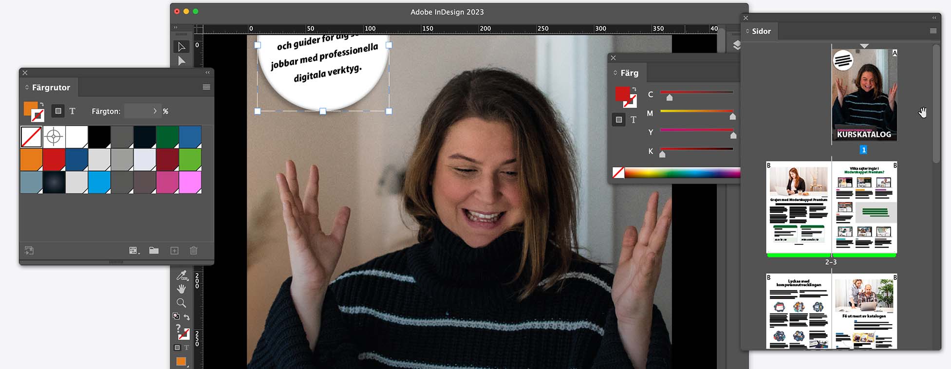 Adobe InDesign lär du dig i vår kurs