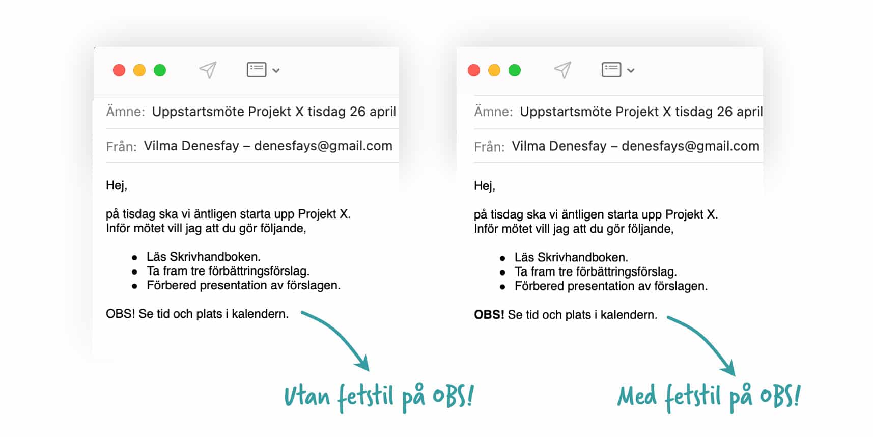 Skärmdump på bra och dåligt exempel att använda fetstil