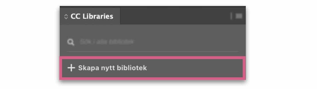 Skärmdump på CC-libraries panelen. Texten skapa nytt bibliotelk är markerat