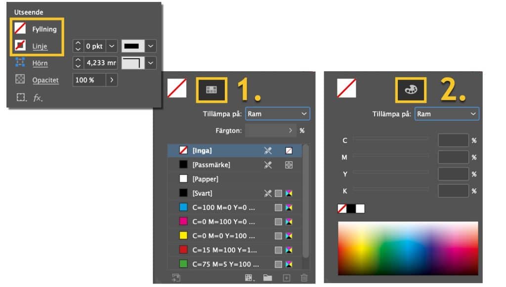 Bilden visar hur du ändrar fyllands och linjefärg under egenskapspanelen i InDesign