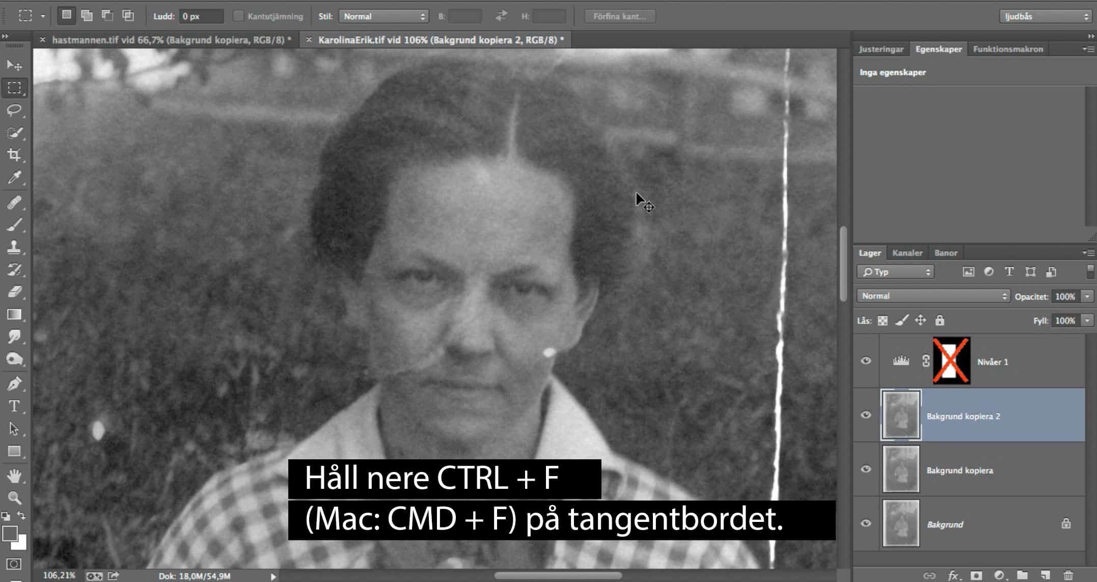 – Håll nere ctrl + f(Mac: cmd + f) på tangentbordet.