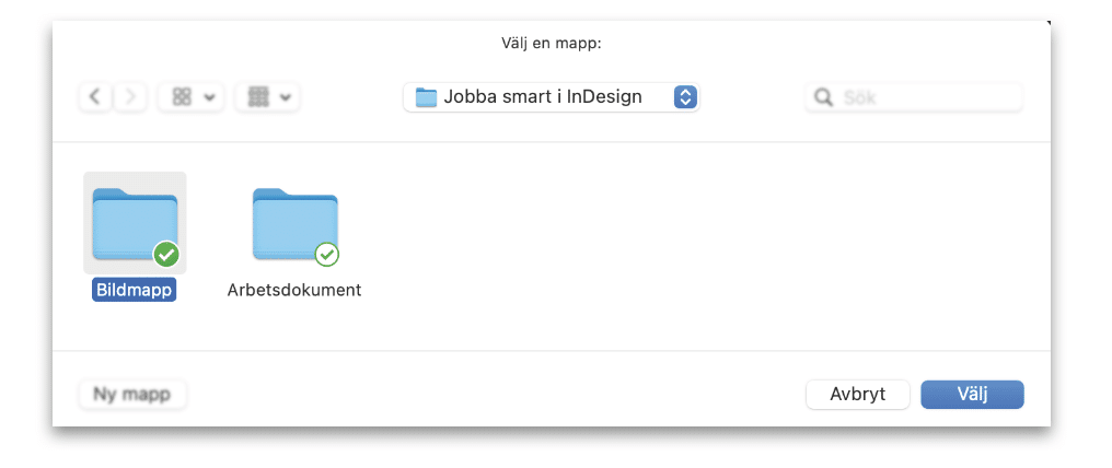 Välj mapp-ruta i InDesign