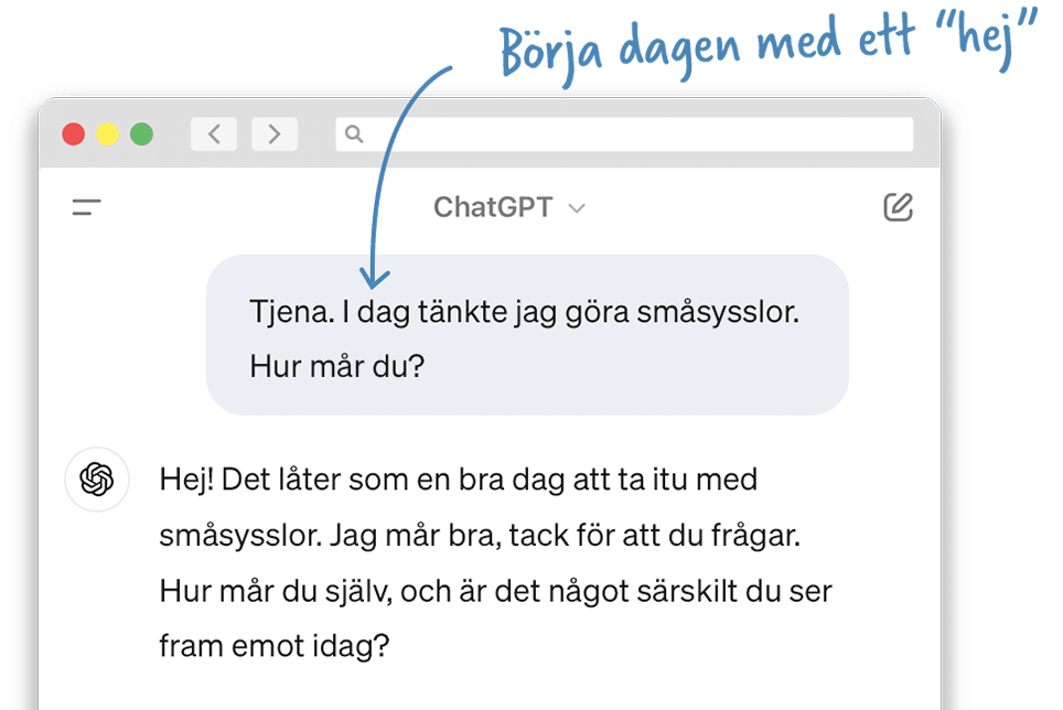 Ett chattfönster med ChatGPT med en kort konversation och en uppmaning med att starta chattfönstret med ett "hej".