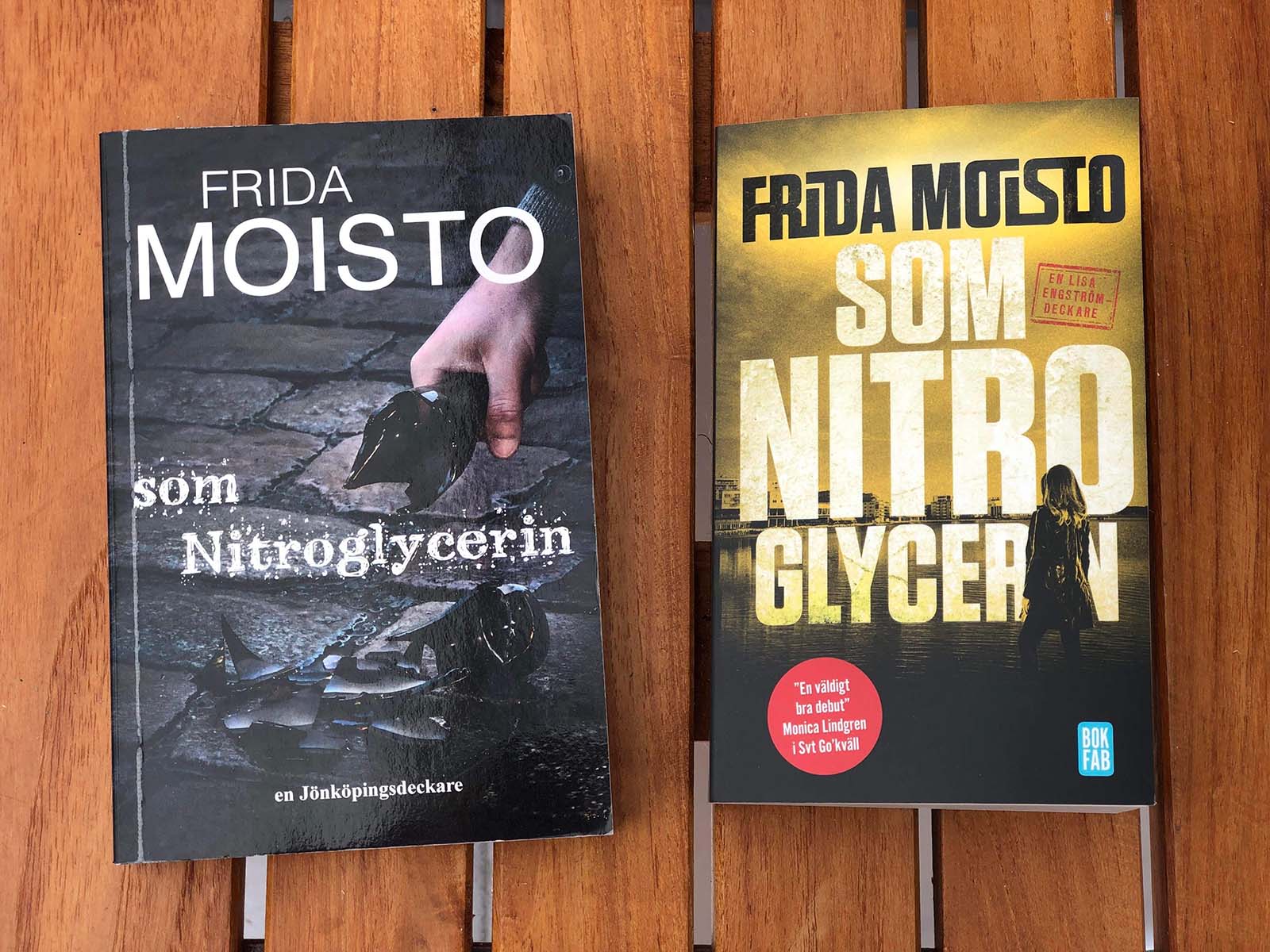 Boken Som nitroglycerin i två utgåvor