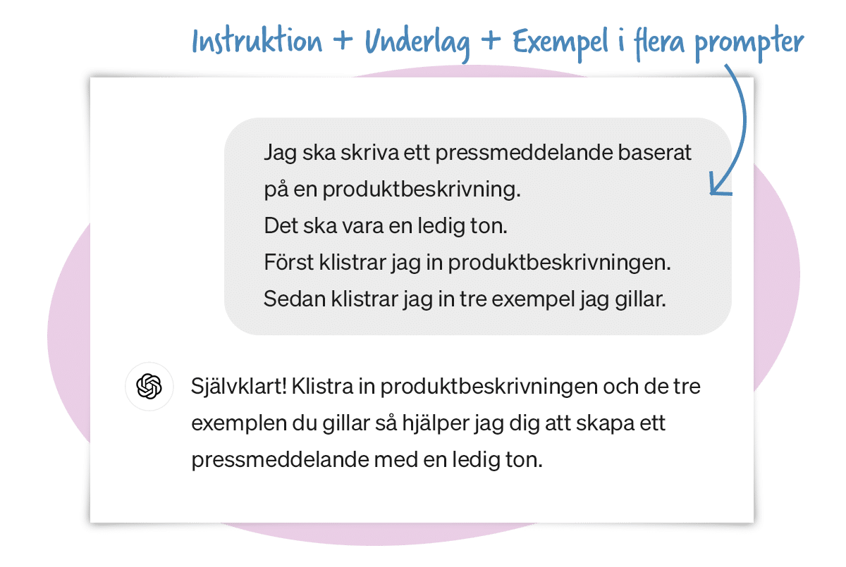 En konversation i ChatGPT där Mattias Karlsson Sjöberg berättar att han ska skriva ett pressmeddelande och vill ha ett förslag utifrån tre exempel som han gillar och klistrar in.