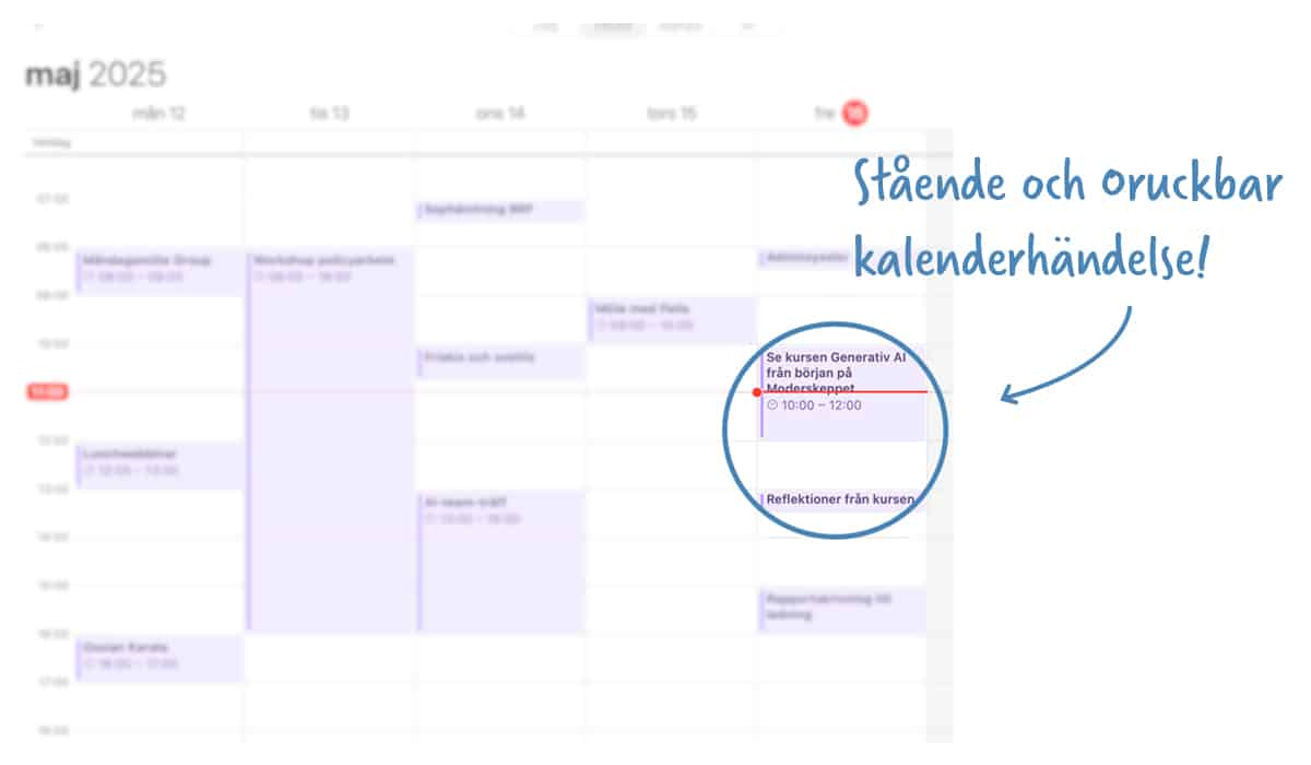 En kalendervy med en stående och oruckbar bokning för kompetensutveckling – typiskt bra sätt att få medarbetarna att utvecklas.