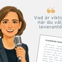 Illustration av en kvinna med mikrofon bredvid texten ‘Vad är viktigast när du väljer leverantör?’ samt ett dokument med rubriken ‘Planering intervjuer´.